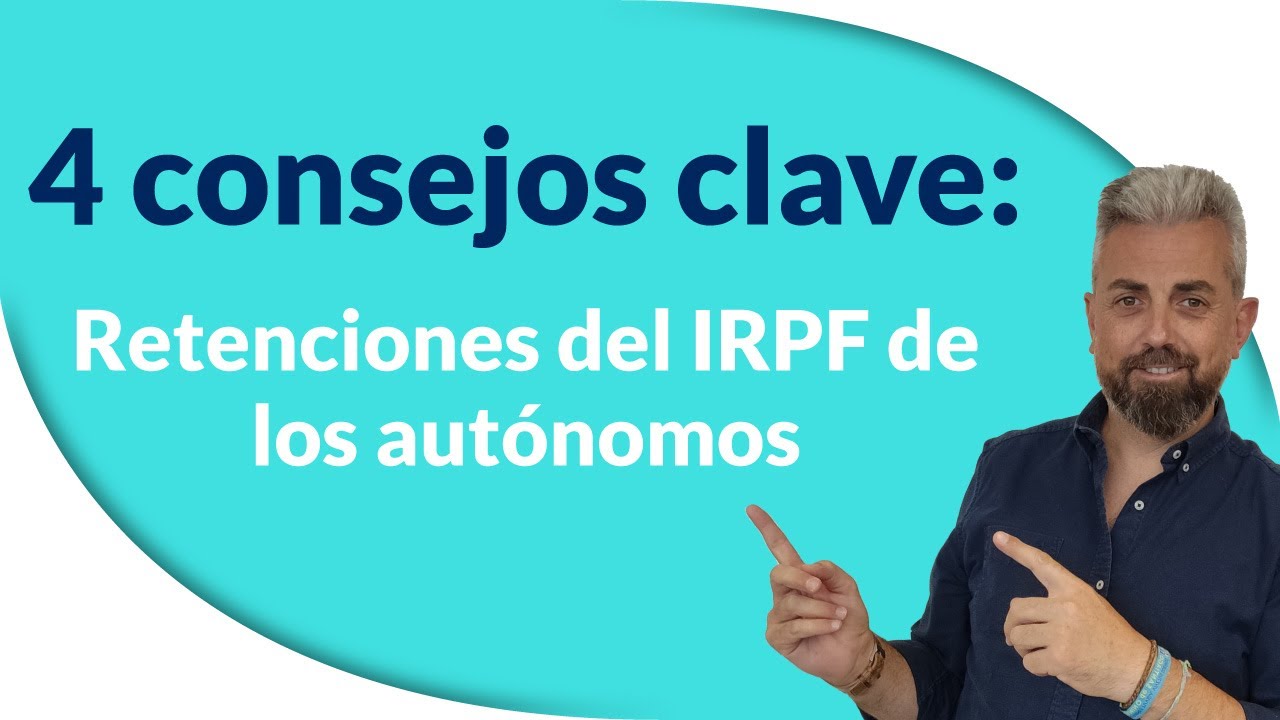 ¿Qué es el irpf de un autónomo y cómo afecta a sus ingresos? - Decide ...